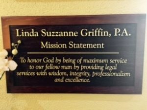 Linda Suzzanne Griffin, P.A. | Mission Statement